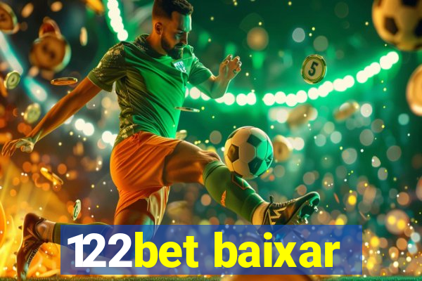 122bet baixar